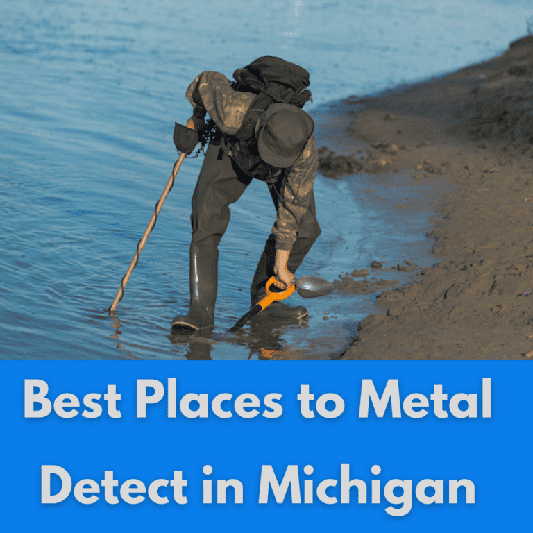 10 Best Places to Metal Detect in Michigan Laws, Clubs, & Tips